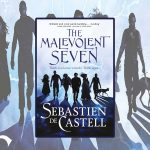 The Malevolent Seven: A Book Review