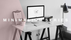 Δ MORE OF THE MINIMALISM SERIES Δ Minimalism 30 Day Challenge -