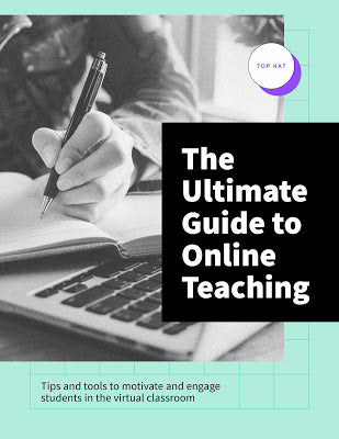 The 2021 Online Teaching Toolkit | Free Guide - Top Hat